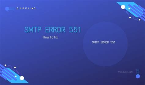 errore 551 hermes|SMTP Email Error 551 .